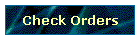 Check Orders